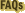 FAQs FAQs